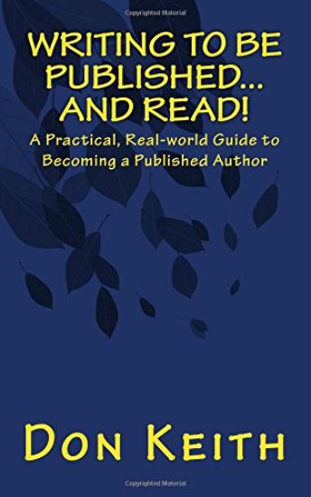 Writing to Be Published...and Read