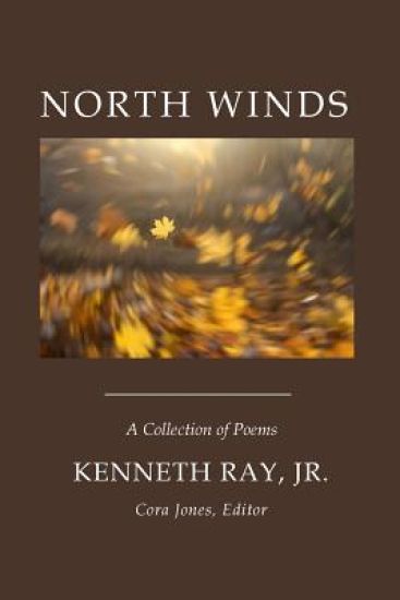 North Winds: A Collection of Poems