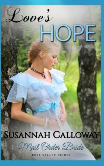 Mail Order Bride: Love's Hope
