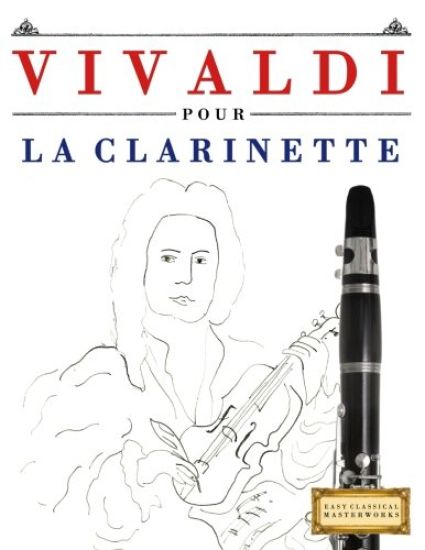 Vivaldi Pour La Clarinette: 10 Pi
