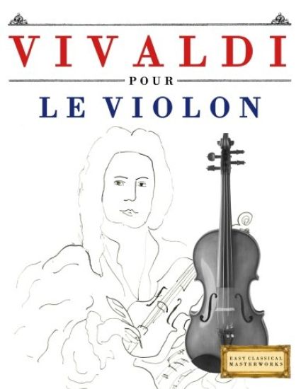 Vivaldi Pour Le Violon: 10 Pi