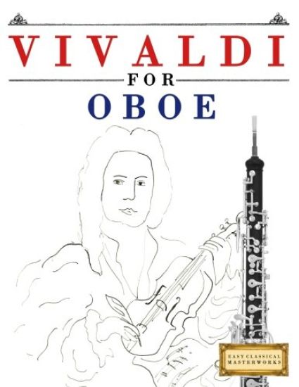 Vivaldi for Oboe: 10 Easy Themes for Oboe Beginner Book