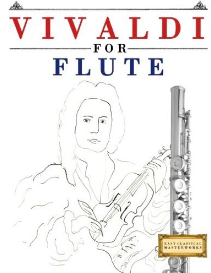 Vivaldi for Flute: 10 Easy Themes for Flute Beginner Book