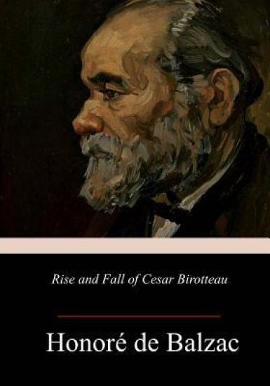 Rise and Fall of Cesar Birotteau