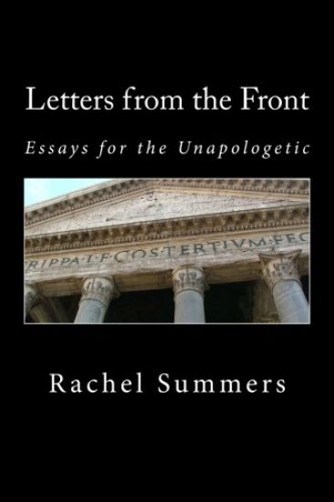 Letters from the Front: Essays for the Unapologetic
