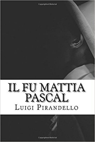 Il Fu Mattia Pascal