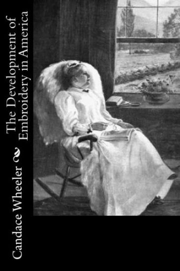 The Development of Embroidery in America