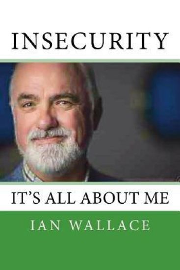 Insecurity: It's All about Me