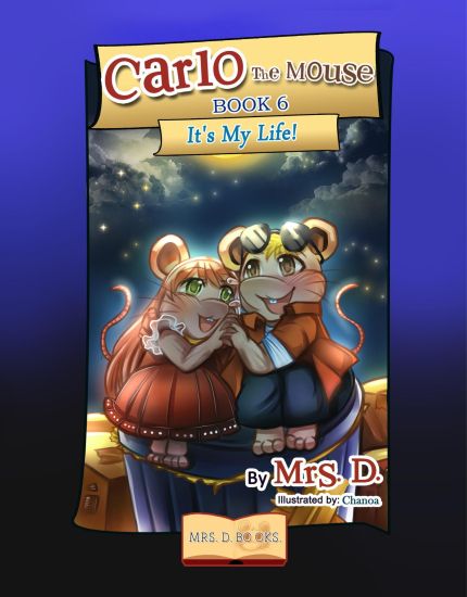 Carlo the Mouse, Book 6