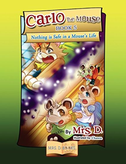 Carlo the Mouse, Book 5