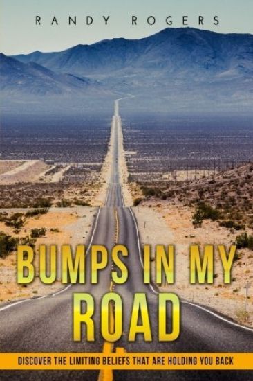 Bumps in my road: Overcoming limiting beliefs