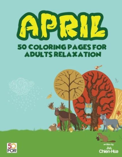 April 50 Coloring Pages For Adults Relaxation