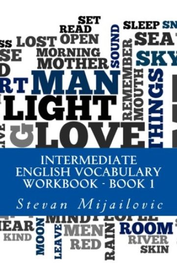 Intermediate English vocabulary workbook ? Book 1