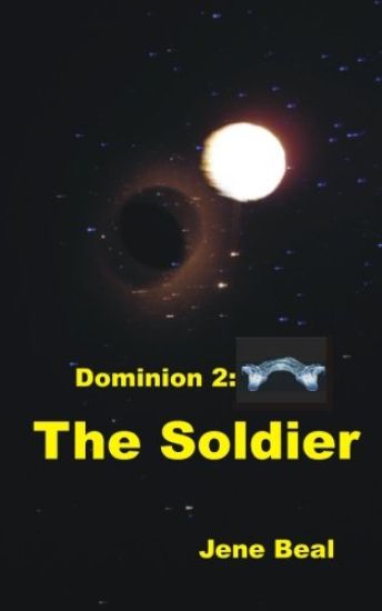 Dominion 2: The Soldier