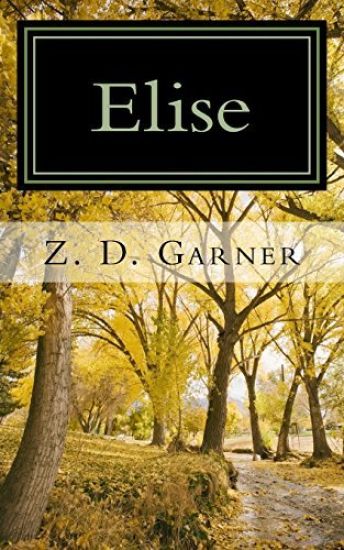 Elise: A Historical Fiction