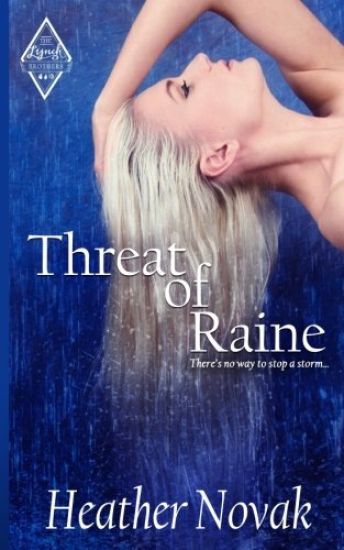 Threat of Raine: Book 2 in The Lynch Brothers Series