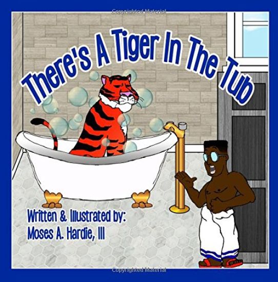 There's A Tiger In The Tub