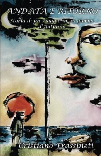 Andata e Ritorno: Viaggio in un giorno d'autunno