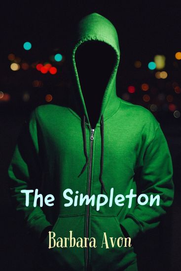The Simpleton: A Horror Novel By the Author of "The Gift"