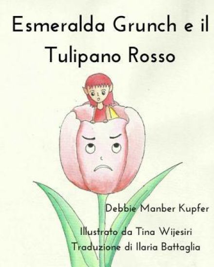 Esmeralda Grunch e il Tulipano Rosso