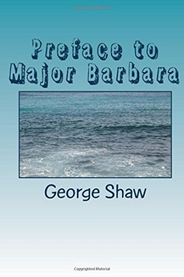 Preface to Major Barbara