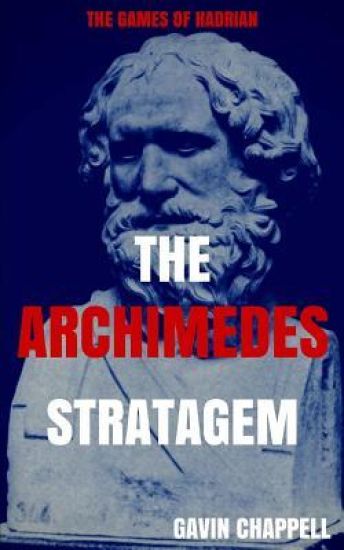 The Games of Hadrian - The Archimedes Stratagem