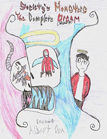 Society's Monsters: The Complete Dream/Memory