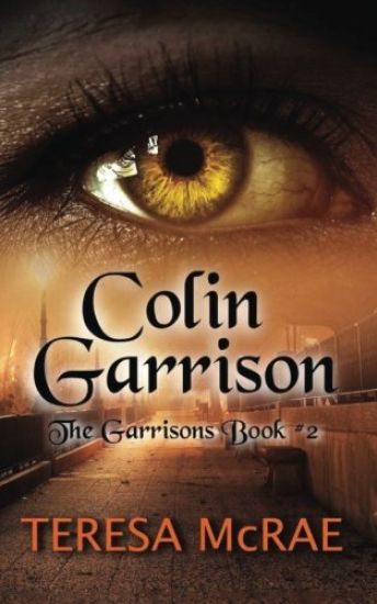Colin Garrison: The Garrisons Book 2