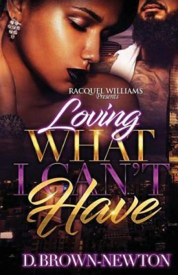 Loving What I Can't Have