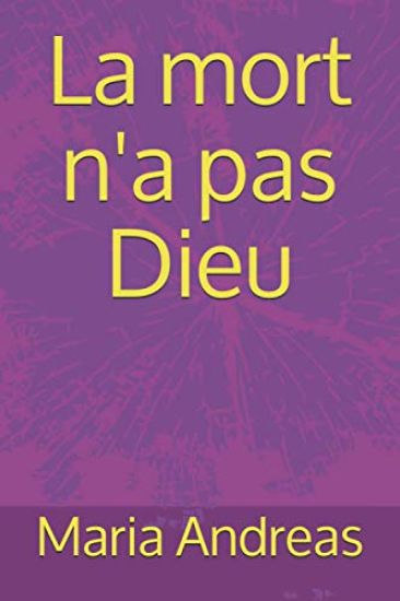La Mort n'a Pas Dieu