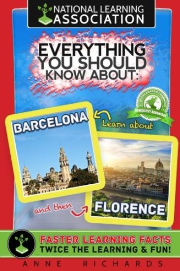 Everything You Should Know About Barcelona and Florence
