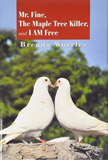 Mr. Fine, the Maple Tree Killer, and I Am Free