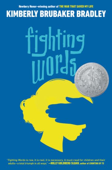 Fighting Words: (Newbery Honor Award Winner)