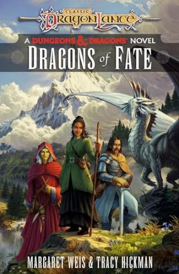 Dragons of Fate: A Dungeons & Dragons Novel