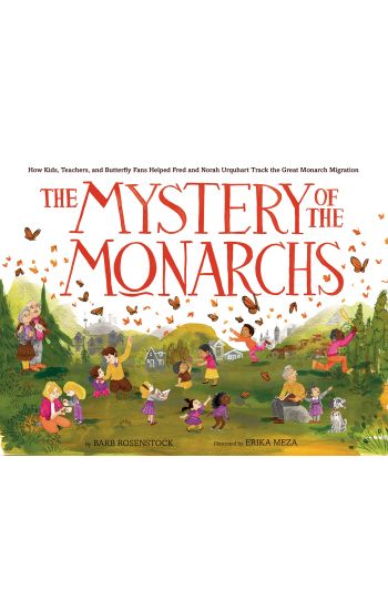 The Mystery of the Monarchs