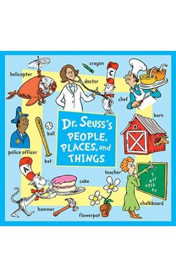 Dr. Seuss's People, Places, and Things