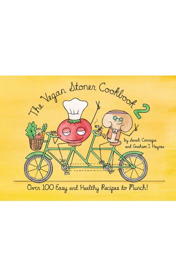 The Vegan Stoner Cookbook 2