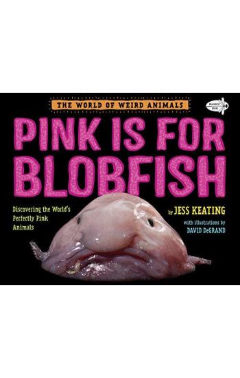 Pink Is For Blobfish