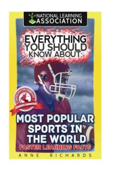 Everything You Should Know About Most Popular Sports in the World