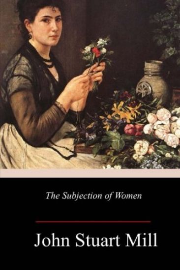 The Subjection of Women