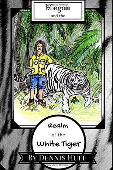 Megan and the Realm of the White Tiger