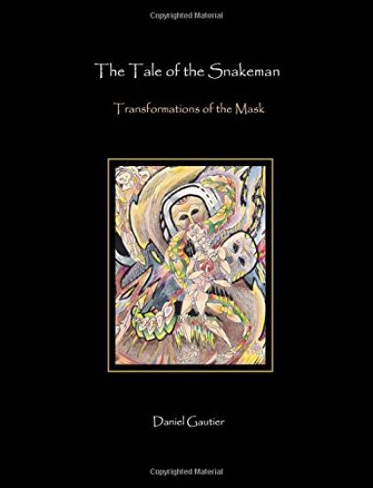 The Tale of the Snakeman: Transformations of the Mask