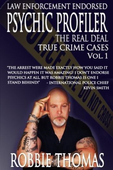 Psychic Profiler the Real Deal: True Crime Cases Vol. 1
