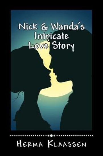 Nick & Wanda's Intricate Love Story