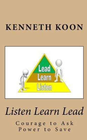 Listen Learn Lead: Courage to Ask Power to Save