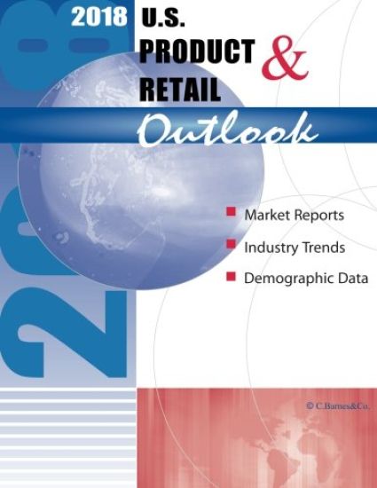 2018 U.S. Product & Retail Outlook