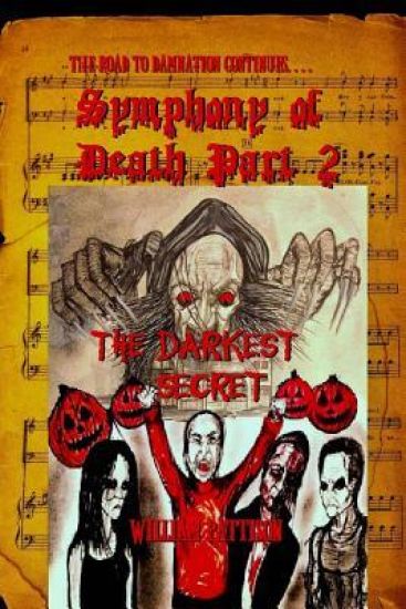 Symphony of Death Part 2: : The Darkest Secret