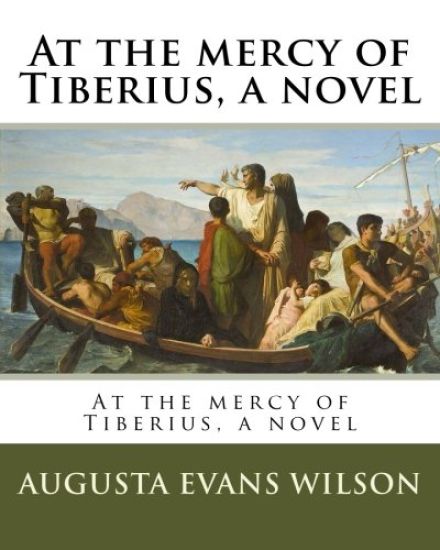 At the mercy of Tiberius, a novel