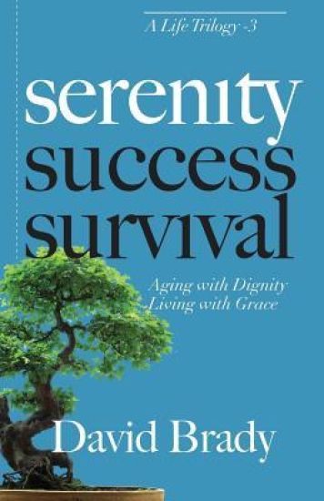 Serenity: Aging With Dignity, Living With Grace