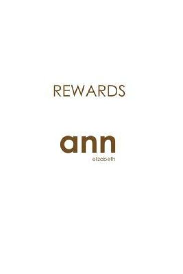 Rewards - Ann Elizabeth